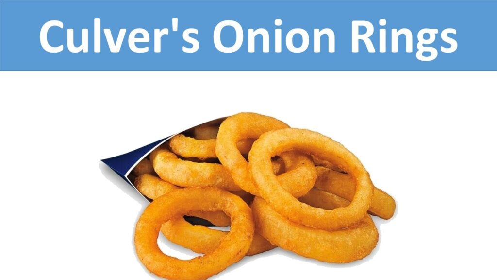 Culver's Onion Rings