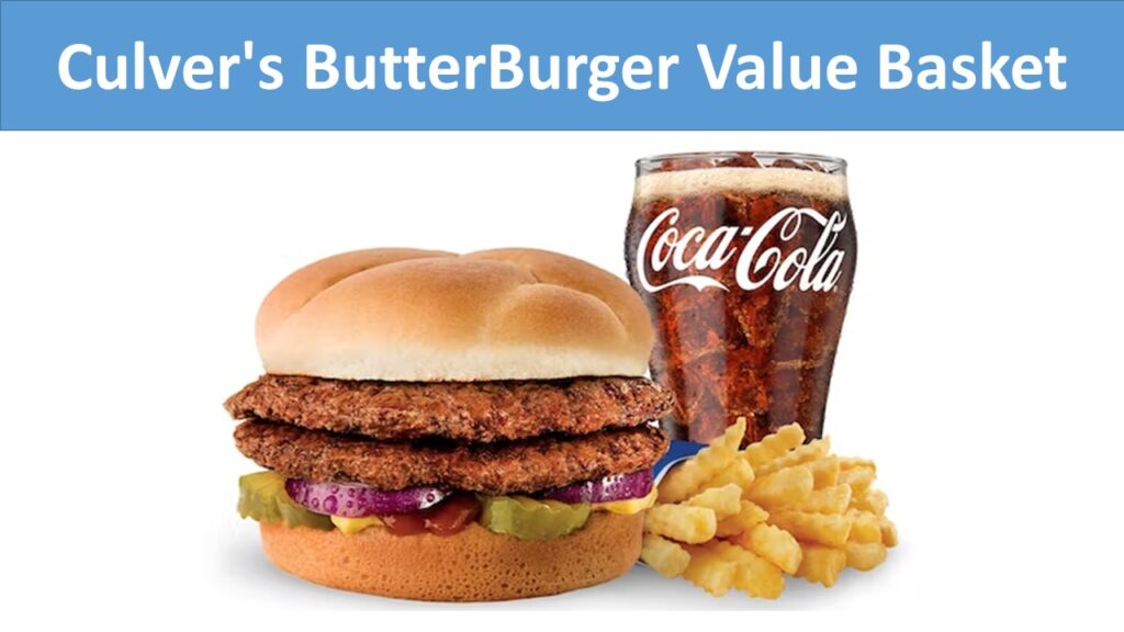 Culver's ButterBurger Value Basket