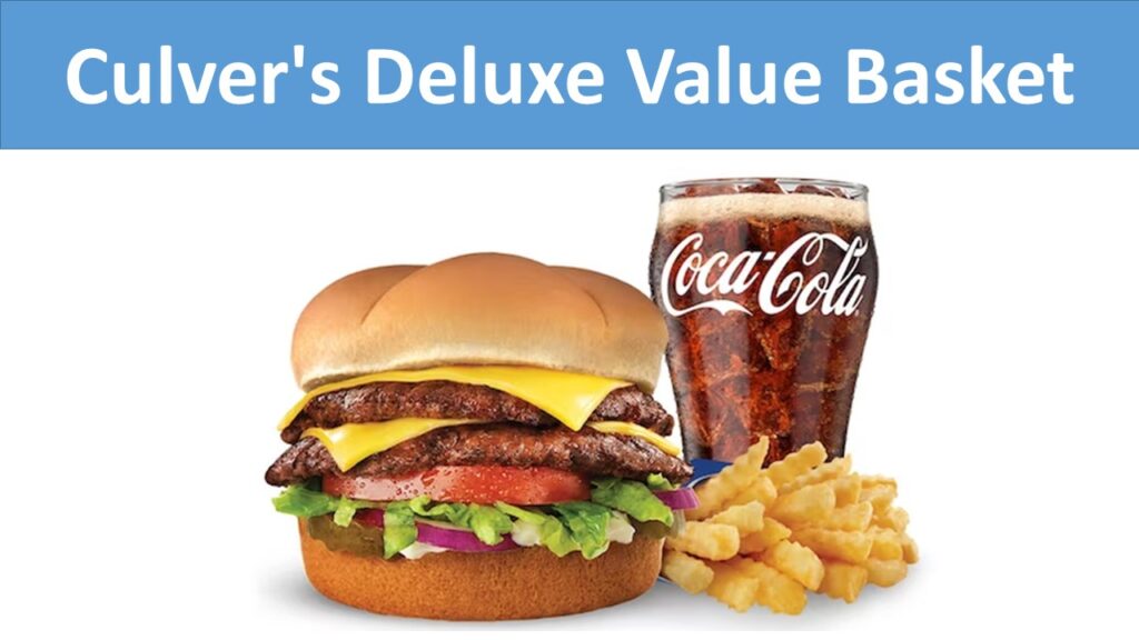 Culver's Deluxe Value Basket