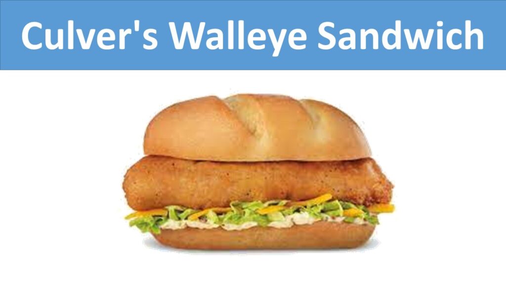 Culver's Walleye Sandwich