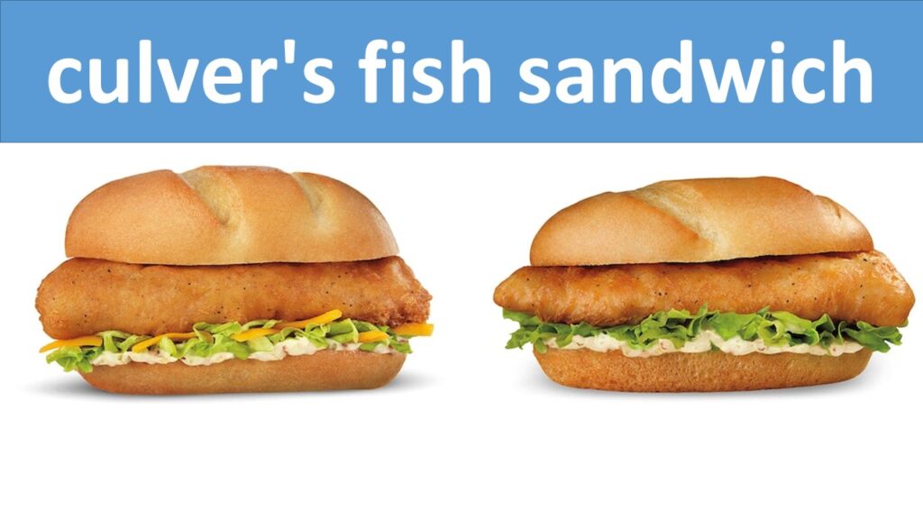 Culver's Fish Sandwich